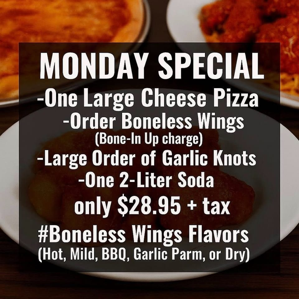 Monday Special advertisement over a background of pizza, wings, and garlic knots.